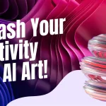 Unleashing Creativity with AI Art Prompts